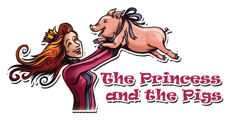 The Princess and the Pigs